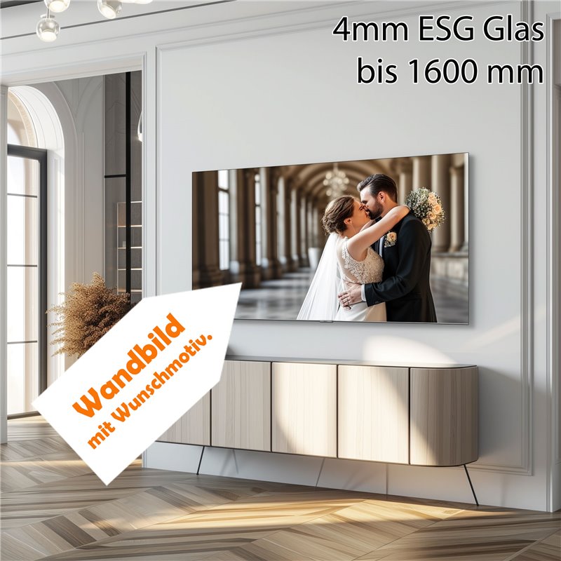 Wandbild 4 mm ESG Glas - Maßanfertigung mit Wunschmotiv