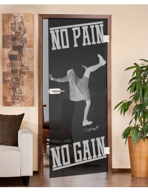 Ganzglastür No pain No Gain Gelasert Auf Grauglas