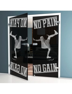 Ganzglastür No pain No Gain Gelasert Auf Grauglas