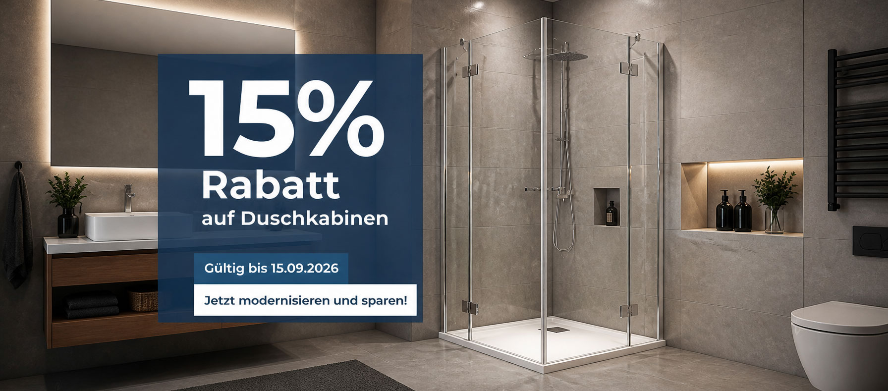 15% Rabatt auf alle Duschkabinen