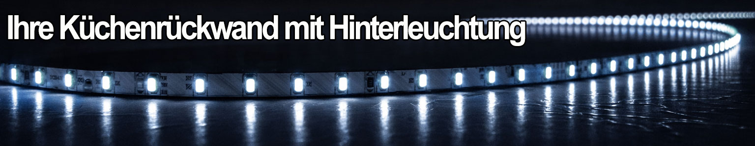 Hinterleuchtete Küchenrückwand